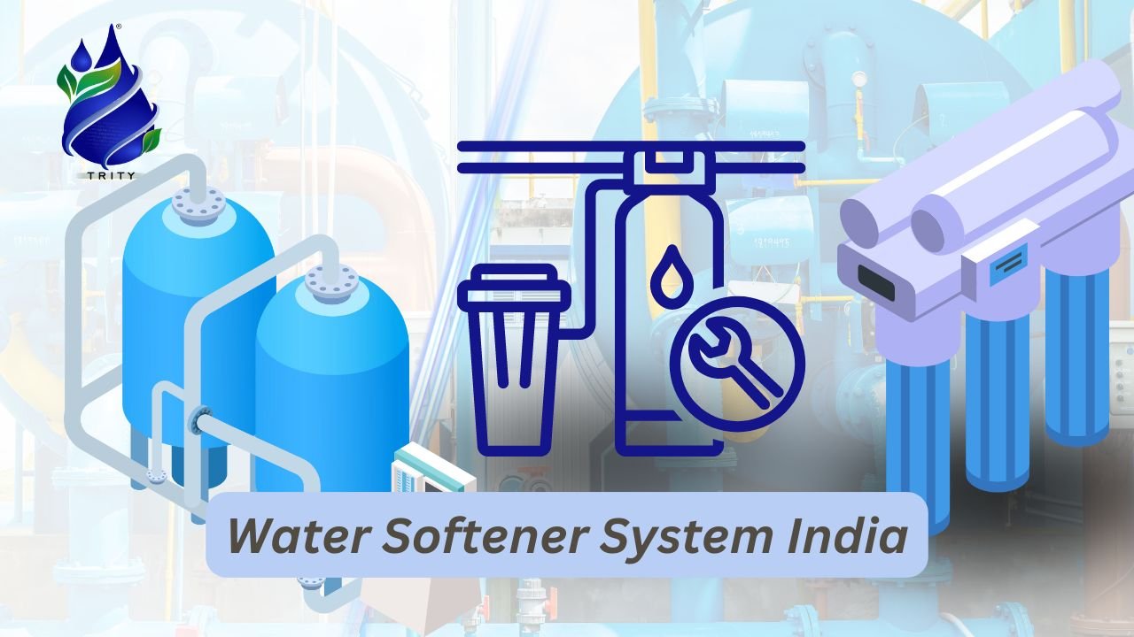 Comprehensive Guide to Water Softener Systems in India