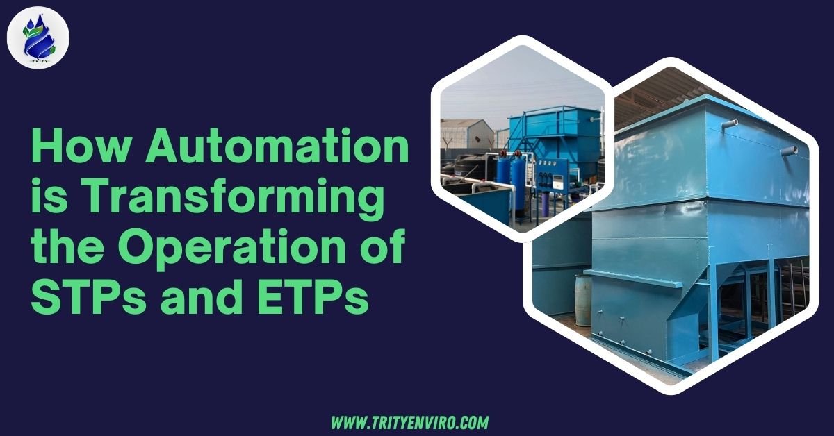 How Automation is Transforming the Operation of STPs and ETPs