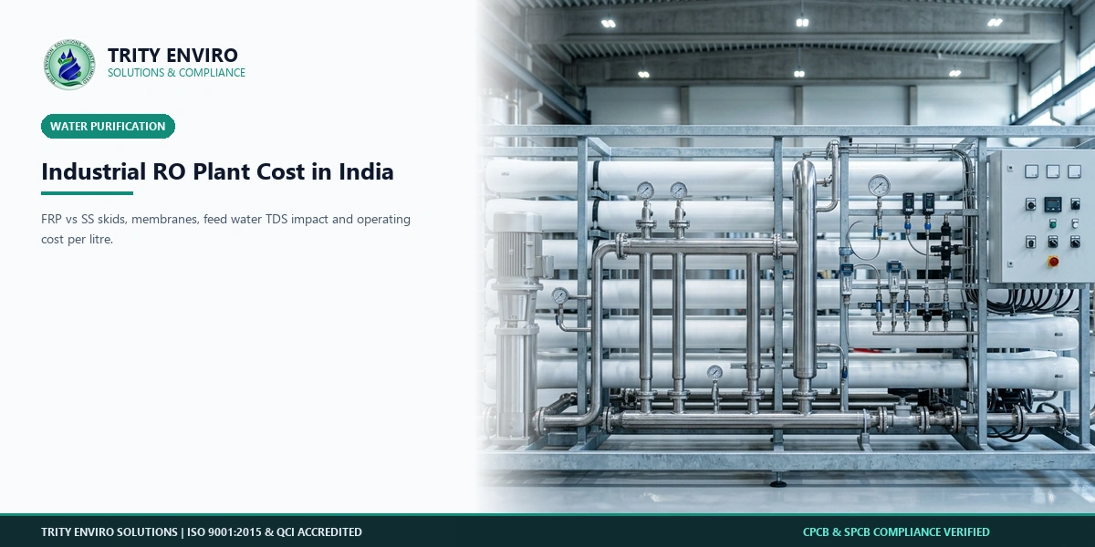 Industrial RO Plant Cost in India (2026): Capex, Power, Membrane Replacement and Cost per m<sup>3</sup>