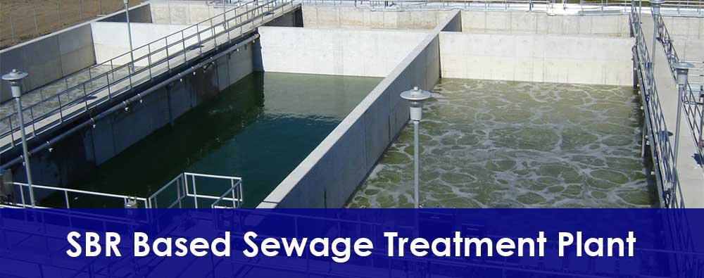 SBR Based Sewage Treatment Plant