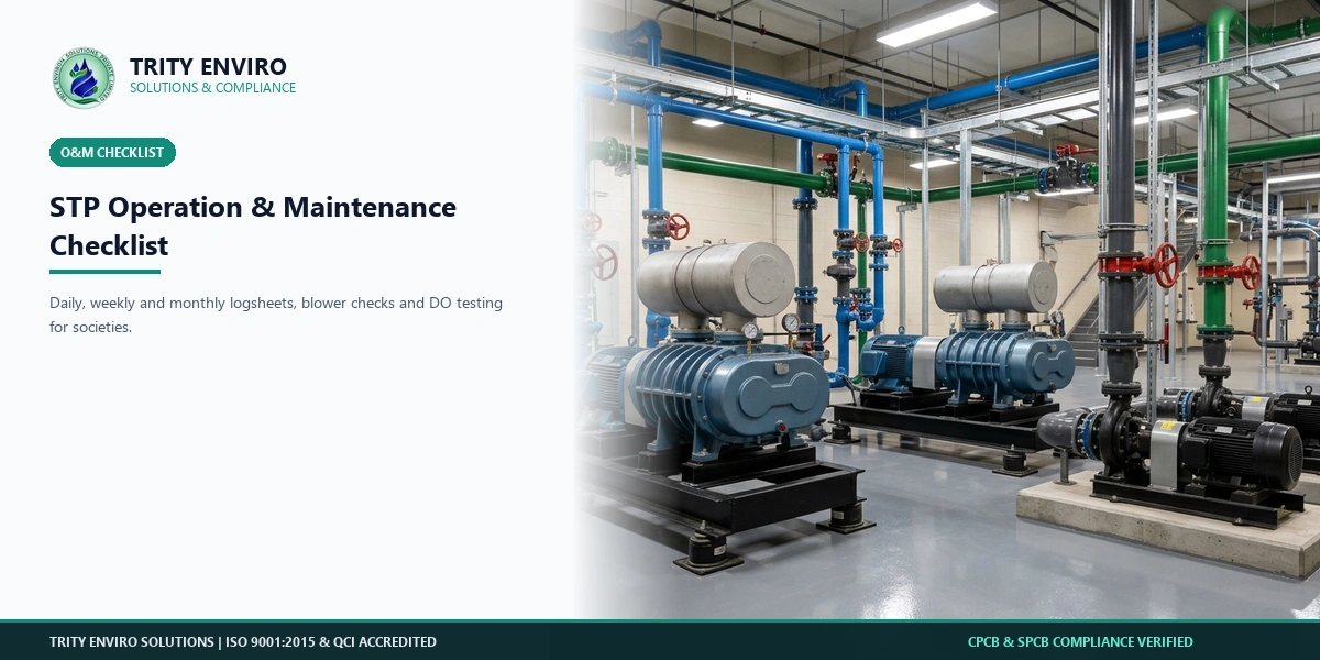 STP Operation and Maintenance Checklist for Housing Societies: Daily, Weekly, Monthly and Yearly