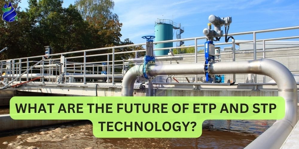 What are the Future of ETP and STP Technology?